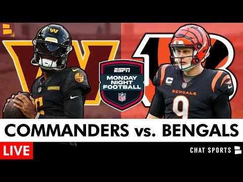 Commanders vs. Bengals Watch Party: Live Streaming Scoreboard + Play By Play | Monday Night Football