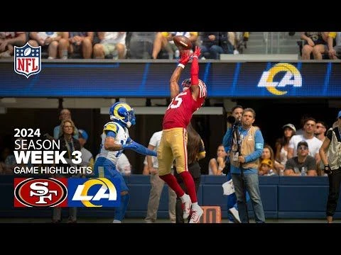 San Francisco 49ers vs. Los Angeles Rams Game Highlights | NFL 2024 Season Week 3