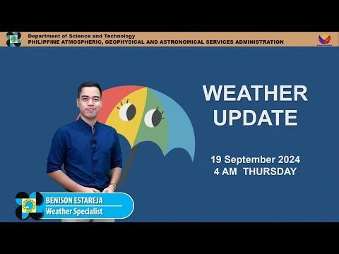 Public Weather Forecast issued at 4AM | September 19 2024 - Thursday