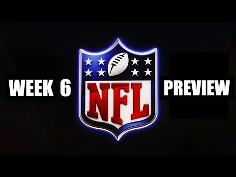 WEEK 6 NFL PREVIEW