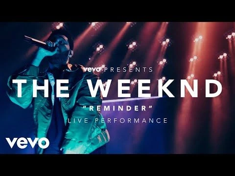 The Weeknd - Reminder (Vevo Presents)