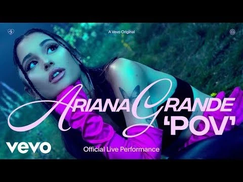 Ariana Grande - pov (Official Live Performance) | Vevo