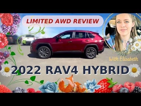 New Review 2022 Rav4 Hybrid Limited AWD!