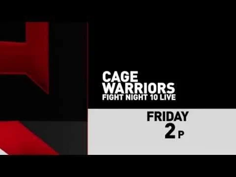 Cage Warriors FC: Fight Night 10 on March 28, 2014 at 2 p.m. ET LIVE on Fight Network