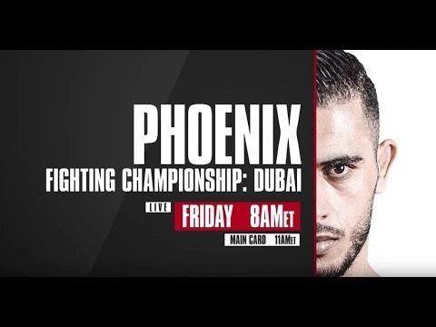 Phoenix FC 4: Dubai LIVE Fri., Dec. 22 at 8 a.m. ET on Fight Network