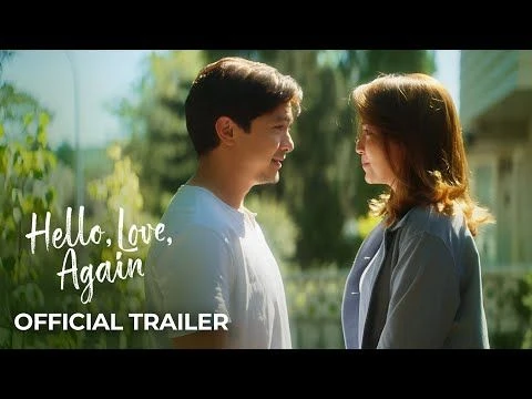 Hello, Love, Again Official Trailer | Kathryn Bernardo, Alden Richards