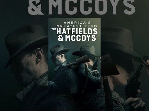 Americas Greatest Feud: The History of the Hatfields and McCoys