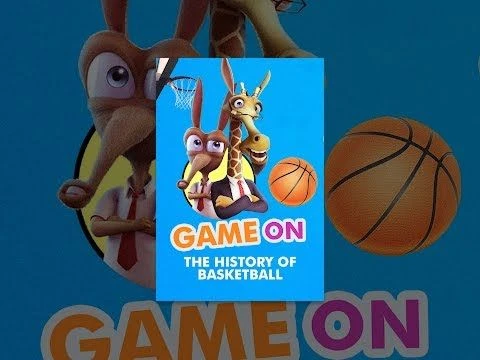 Game On: The History Of Basketball