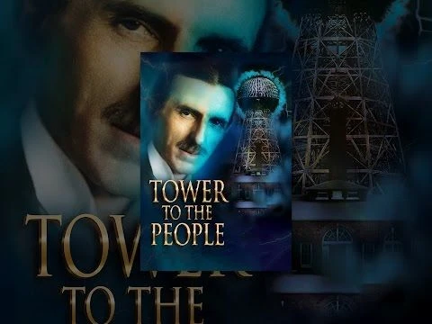 Tower to the People: Teslas Dream at Wardenclyffe