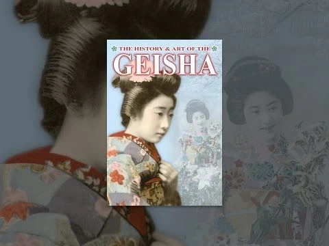 The History  Art of the Geisha