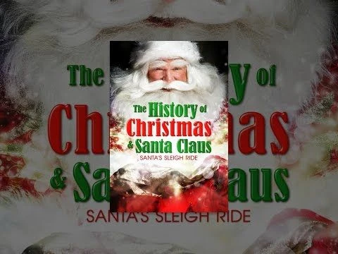 The History of Christmas  Santa Claus: Santas Sleigh Ride