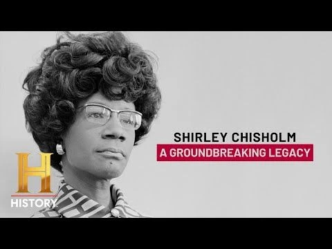 Shirley Chisholm Runs for President and Revolutionizes Politics