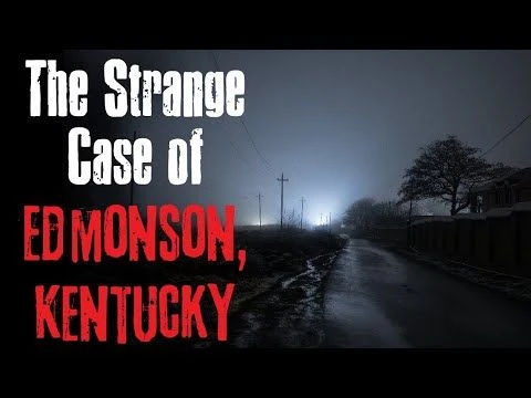 ''The Strange Case of Edmonson, Kentucky'' Creepypasta Scary Story