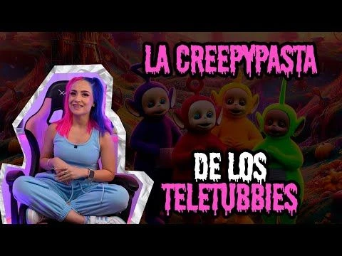 EL OSCURO ORIGEN DE LOS TELETUBBIES || CREEPYPASTA