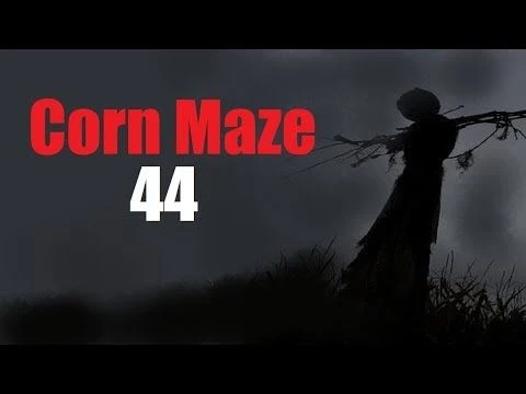 ''Corn Maze 44'' Creepypasta