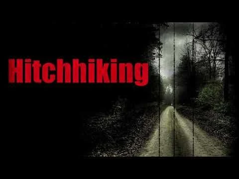 ''Hitchhiking'' Creepypasta