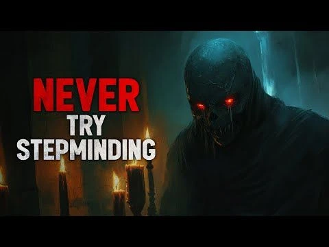 ''If someone offers for you to try Stepminding, dont do it.'' Creepypasta