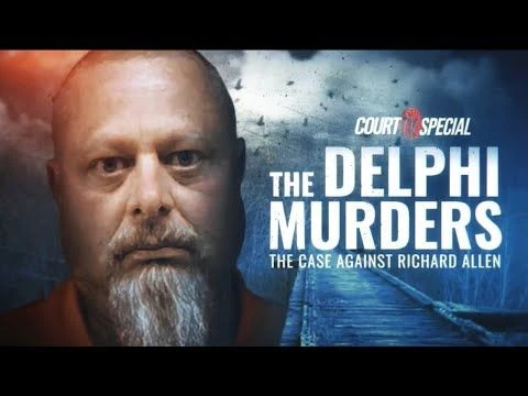 Delphi Murders: The Case Against Richard Allen | Court TV Special