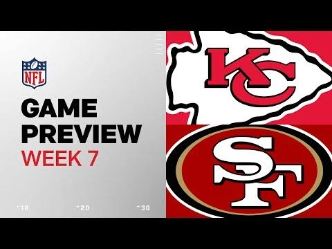 Kansas City Chiefs vs. San Francisco 49ers | 2024 Week 7 Game Preview