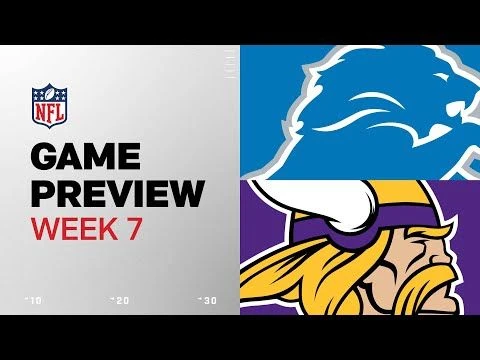 Detroit Lions vs. Minnesota Vikings | 2024 Week 7 Game Preview