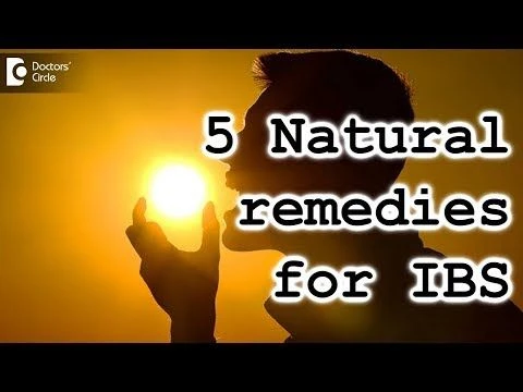 5 Natural remedies for IBS - Dr. Sharad Kulkarni