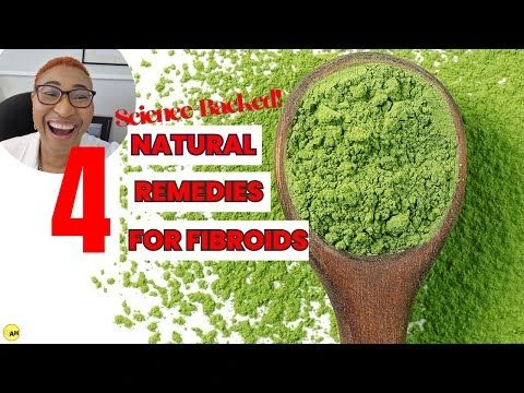 Natural Fibroid Remedies With Scientific Evidence