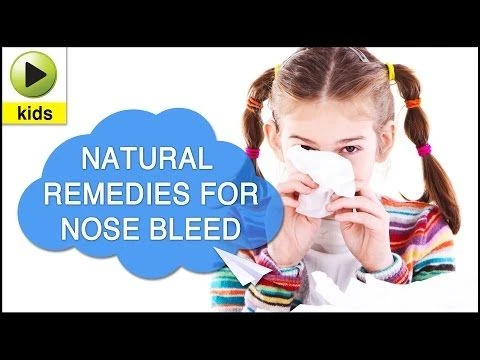 Kids Health: Nose Bleed - Natural Home Remedies for Nose Bleed