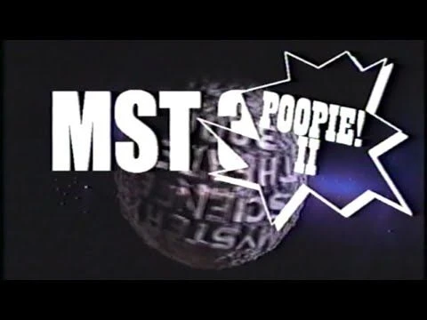 MST3K Poopie Vol2 (Bloopers)