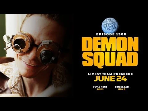 MST3K - Episode 1306: Demon Squad - Trailer