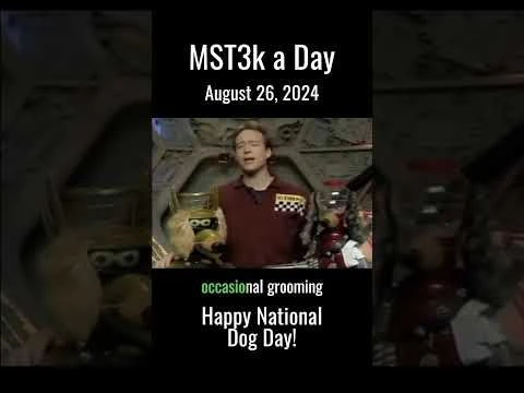 MST3k a Day 8/26/24 - Basil Rathbones #mst3k #dogday