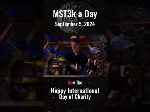 MST3k a Day 9/5/24 - HELPING CHILDREN THROUGH RESEARCH AND DEVELOPMENT #mst3k