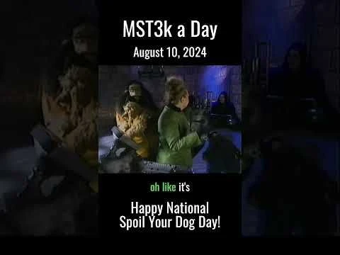 MST3k a Day 8/10/24 - Bobo Ruins Pearl#39;s Werewolf Experiment