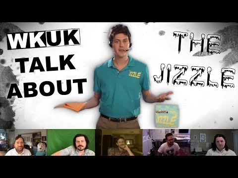 WKUK Talk About: The Jizzle