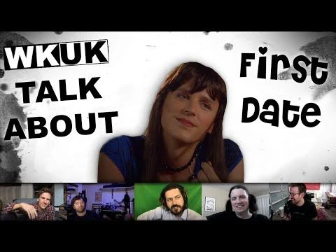 WKUK Talk About: First Date