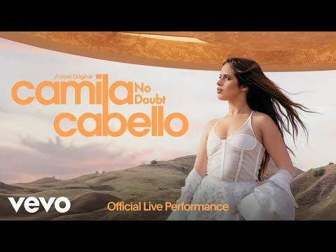 Camila Cabello - No Doubt (Official Live Performance) | Vevo