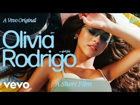 Olivia Rodrigo - A Short Film (Vevo LIFT)