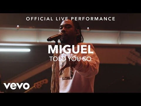 Miguel - Told You So (Vevo x Miguel)