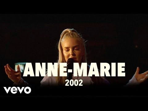 Anne-Marie - 2002 (Live) | Vevo UK LIFT