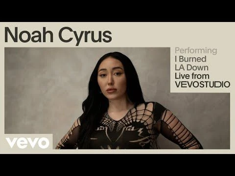 Noah Cyrus - I Burned LA Down (Live Performance) | Vevo