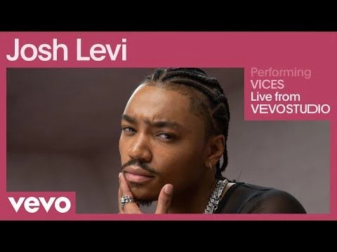 Josh Levi - VICES (Live Performance) | Vevo