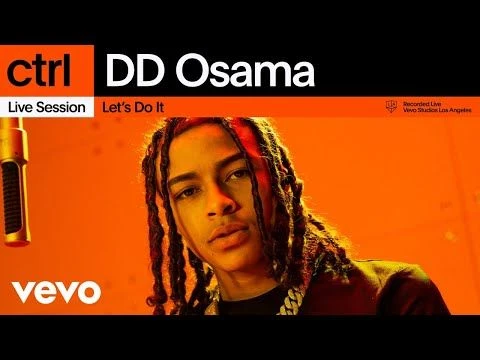 DD Osama - Let#39;s Do It (Live Session) | Vevo ctrl