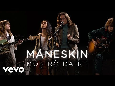 Måneskin - Morirò da re - Live Performance | Vevo