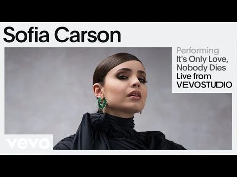 Sofia Carson - It#39;s Only Love, Nobody Dies (Live Performance | Vevo)