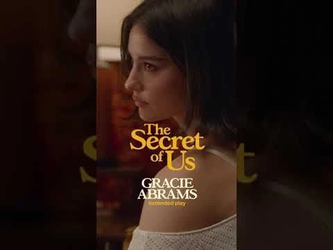 @GracieAbrams  - The Secret of Us (Short Film) | Vevo Extended Play