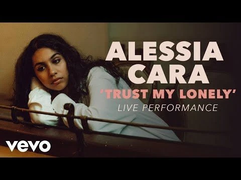 Alessia Cara - Trust My Lonely Official Live Performance (Vevo X)