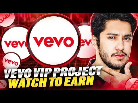 VEVO VIP PLATFORM 🔥WATCH TO EARN PROJECT