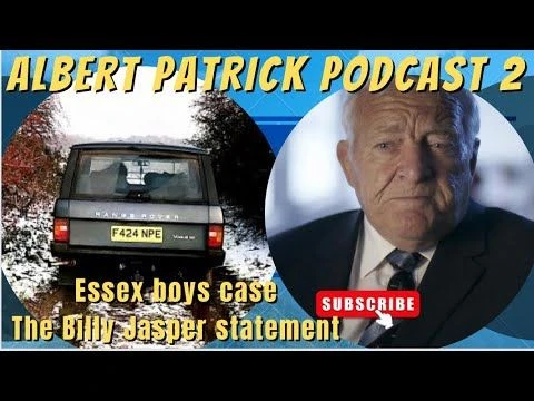 ESSEX BOYS MURDERS | ALBERT PATRICK PART 2 #viral #podcast