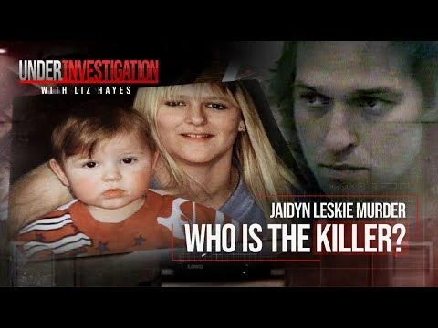 Who murdered baby Jaidyn Leskie? Unsolved crime rocks country town | Under Investigation