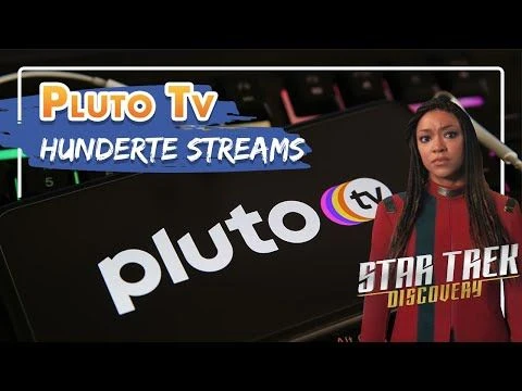 Pluto TV: Hunderte Sender kostenlos streamen 📺 Star Trek Discovery inklusive!