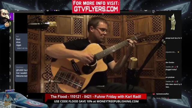 The Flood - 110121 - 0421 - Fuhrer Friday with Karl Radl! on 01-Nov-24-10:44:14